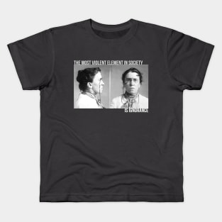 Emma Goldman on Ignorance Kids T-Shirt